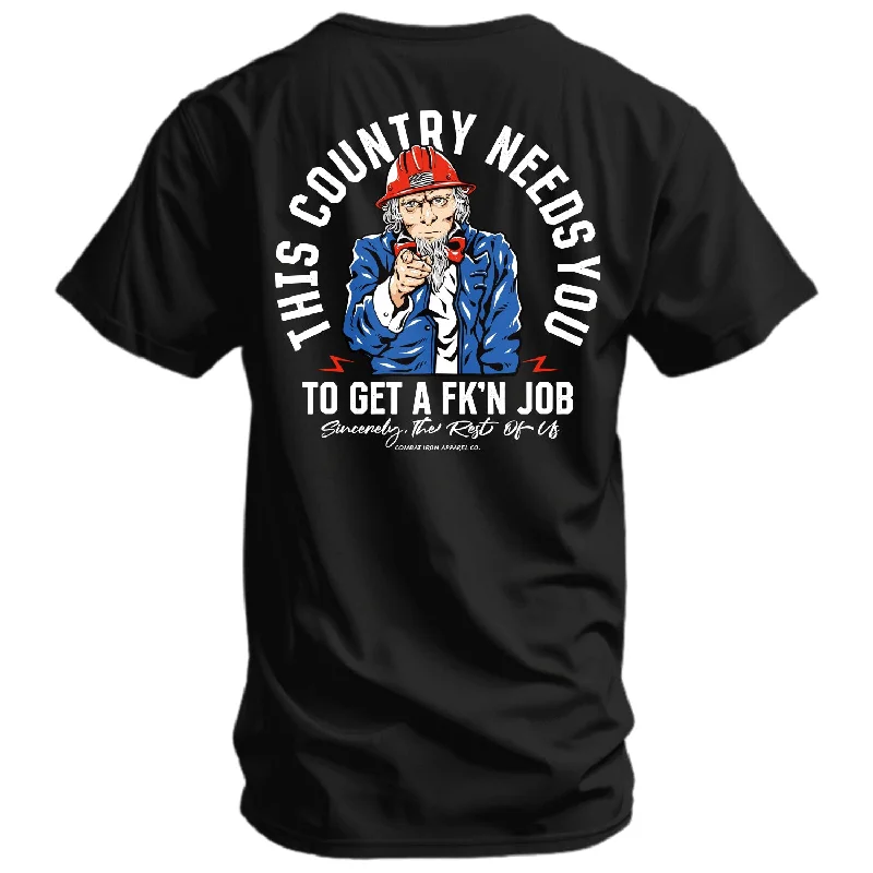 Men's short-sleeve subtle drag-race shirt-Uncle Sam: This Country Needs You To Get A Fk'n Job Men's T-Shirt